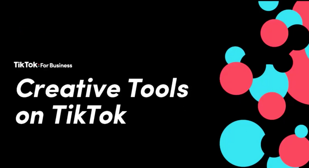 TikTok Creative Tools